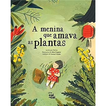 A Menina Que Amava As Plantas - 1