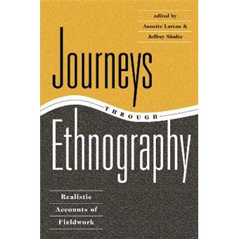 Journeys Through Ethnography Realistic Accounts Of Fieldwork - 1