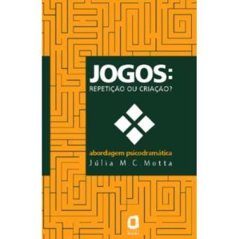 Jogos. Repetição Ou Criação? - 1