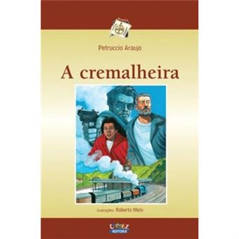 A Cremalheira - 1
