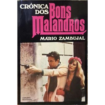 Crónica dos bons malandros. [18.ª edição] - 1