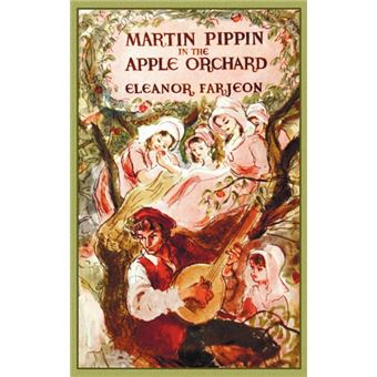 Martin Pippin in the Apple Orchard - Hardback - 2012 - 1