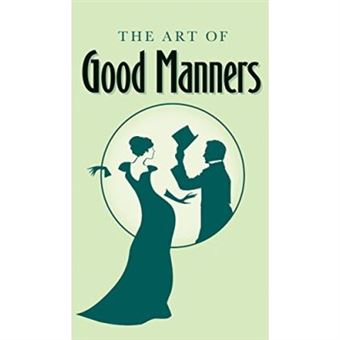 The Art Of Good Manners (Gift Book) - 1