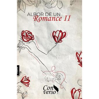 Albor De Un Romance. Tomo Ii - 1