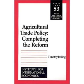 Agricultural Trade Policy - Completing the Reform - Paperback - 1998 - 1