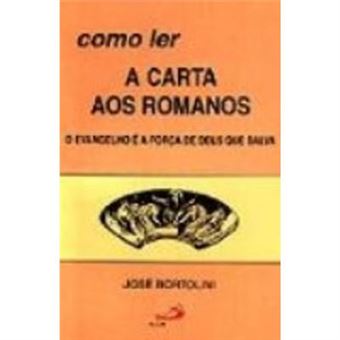 Como Ler A Carta Aos Romanos - 1