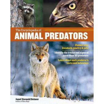 The Encyclopedia Of Animal Predators - 1