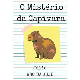O Mistério Da Capivara - 1