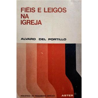 Fiéis e leigos na igreja. - 1