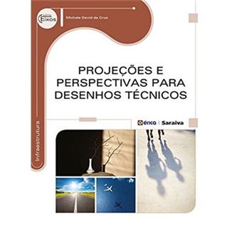 Projeções E Perspectivas Para Desenhos Técnicos - 1