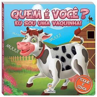 Quem E Voce? Eu Sou Uma Vaquinha! - 1