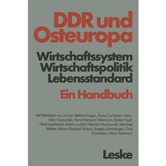 Ddr Und Osteuropa - Wirtschaftssystem, Wirtschaftspolitik, Lebensstandard. Ein Handbuch - Paperback / softback - 1981 - 1