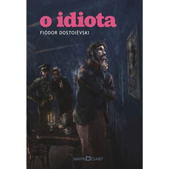 O Idiota - 1