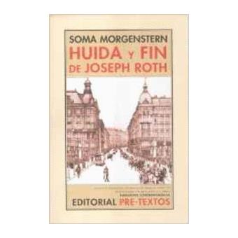 Huida Y Fin De Joseph Roth - 1