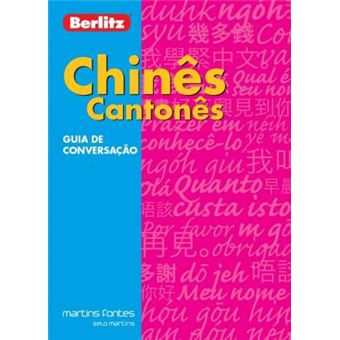 Chinês Cantonês: Guia de Conversação Berlitz - 1