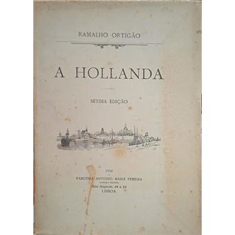 A hollanda. [7. ª edição] - 1