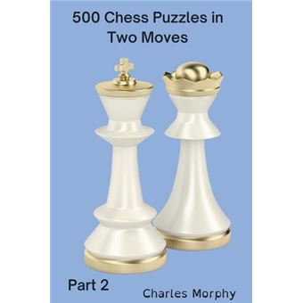 500 Chess Puzzles In Two Moves Part 2 - 1