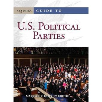 Guide to U.S. Political Parties - Hardback - 2014 - 1
