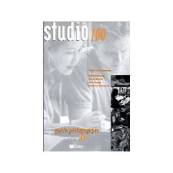 Studio 100 Niv.1 - Guide Pédagogique - Version Papier - 1