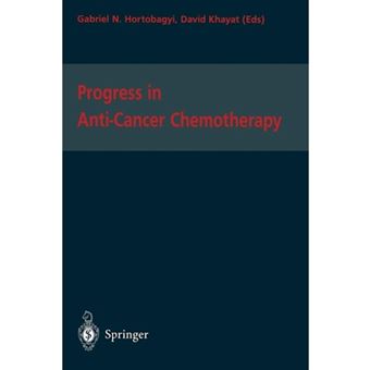 Progress in Anti-Cancer Chemotherapy - Paperback - 1999 - 1