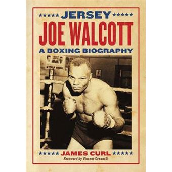Jersey Joe Walcott - A Boxing Biography - Paperback - 2012 - 1