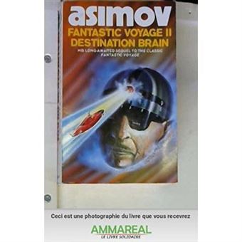 Fantastic Voyage II Destination Brain - 1