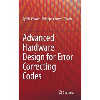 Advanced Hardware Design for Error Correcting Codes - Hardback - 2014 - 1