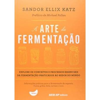 A Arte da Fermentação - 1