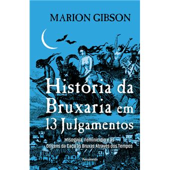 História da Bruxaria em 13 Julgamentos - 1