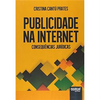 Publicidade Na Internet. Consequências Jurídicas - 1
