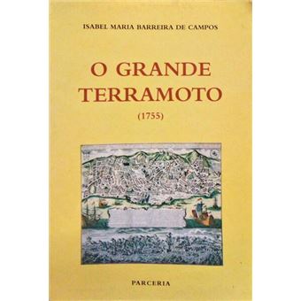O grande terramoto (1755). - 1