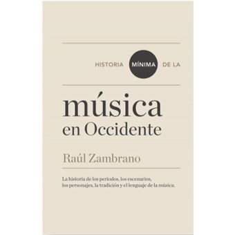 Historia mínima de de la música en occidente - 1