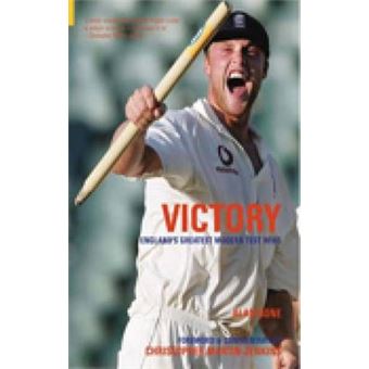 Victory England'S Greatest Modern Test Wins 100 Greats S - 1