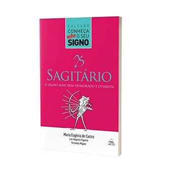 Conheca Melhor O Seu Signo - Sagitario - Editora Batel - 1
