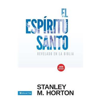 El Espiritu Santo Revelado En La Biblia - 1