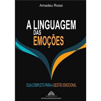 A Linguagem Das Emoções - 1