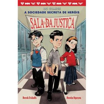 A Sociedade Secreta de Heróis - Volume 1 - 1