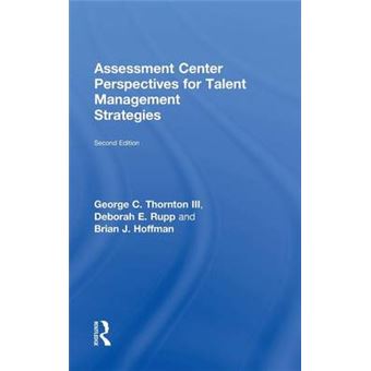Assessment Center Perspectives for Talent Management Strategies - Hardback - 2014 - 1