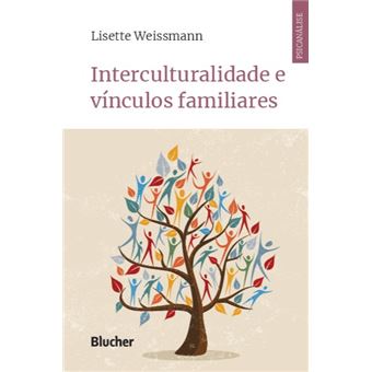 Interculturalidade e Vínculos Familiares - 1