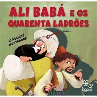 O Ali Babá E Os Quarenta Ladrões - 1