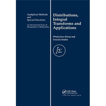 Distribution, Integral Transforms And Applications 7 Analytical Methods And Special Functions - 1