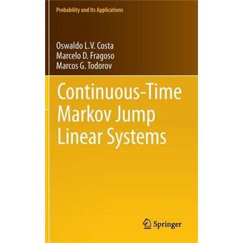Continuous-Time Markov Jump Linear Systems - Hardback - 2012 - 1