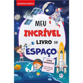 Meu Incrível Livro Do Espaço - Com Pop-Up E Abas - 1
