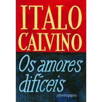 Os Amores Difíceis - 1