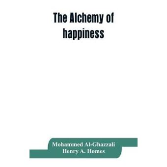 The Alchemy Of Happiness - 1