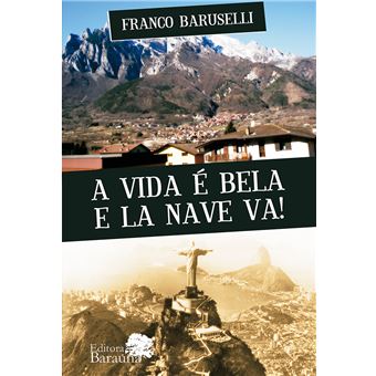 A Vida É Bela E La Nave Va! - 1