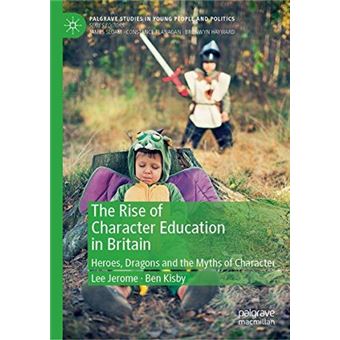 The Rise Of Character Education In Britain - 1