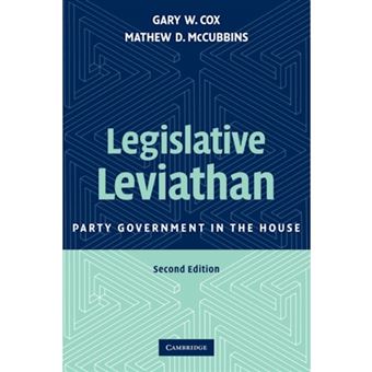 Legislative Leviathan - Party Government in the House - Paperback - 2007 - 1