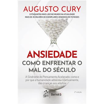 Ansiedade: Como Enfrentar O Mal Do Século - 1