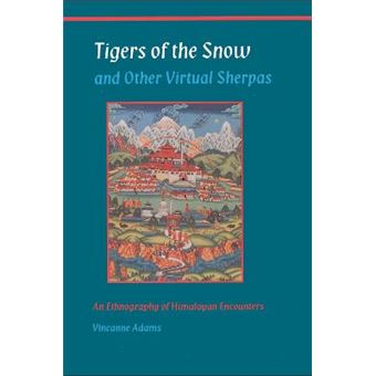 Tigers Of The Snow And Other Virtual Sherpas - 1